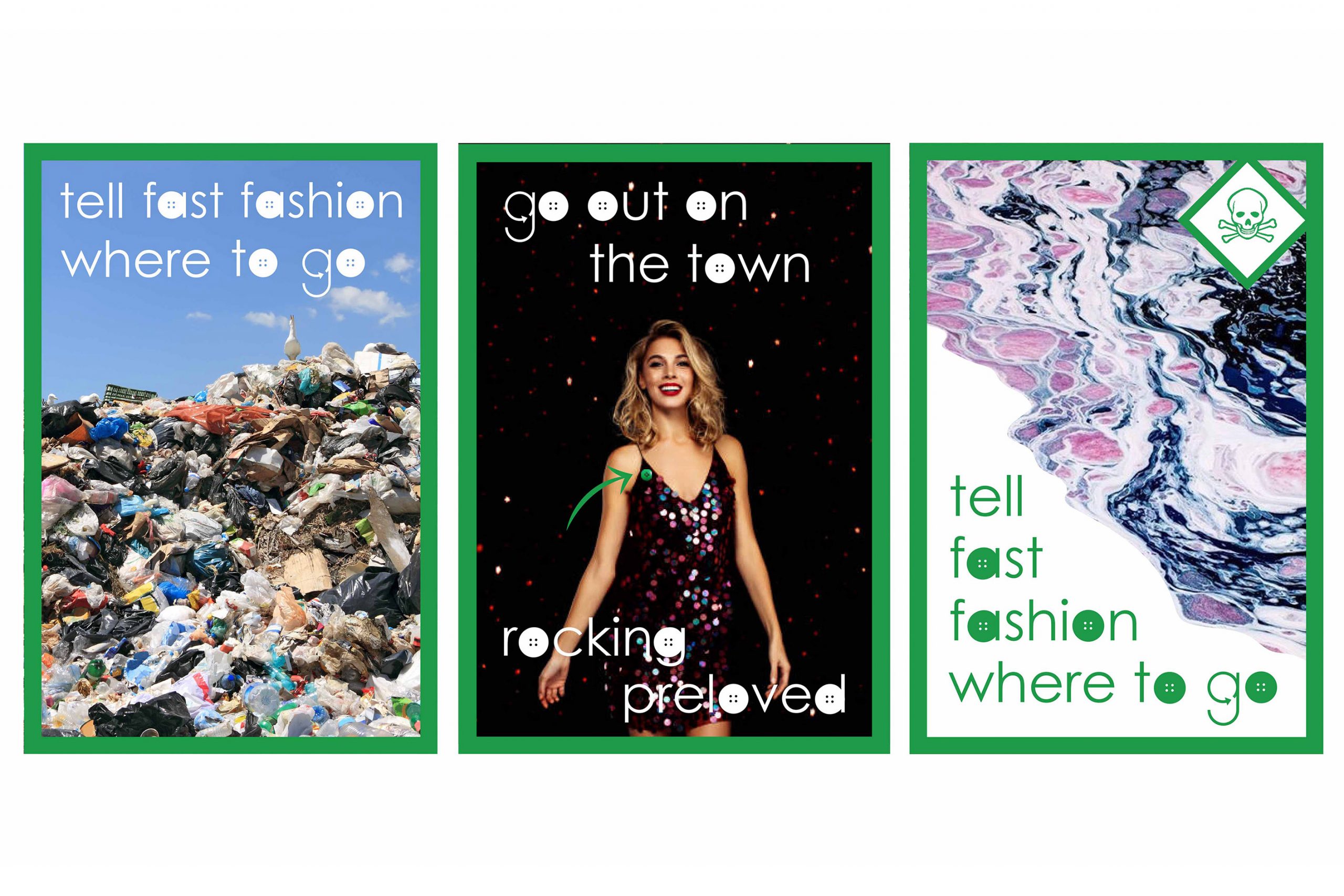 Campaign posters about the negative effects of fast fashion